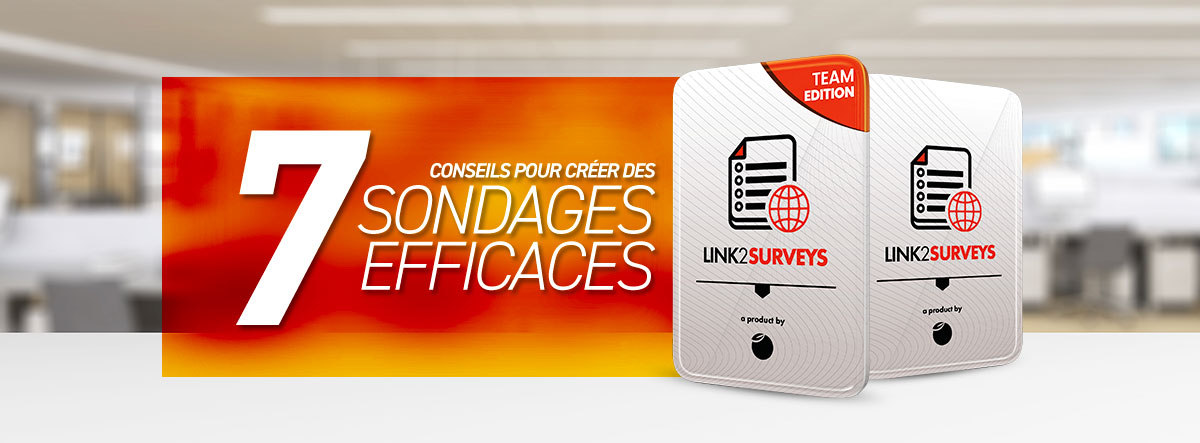 Sept Conseils Pour Cr Er Des Sondages Efficaces Keystroke Ca World